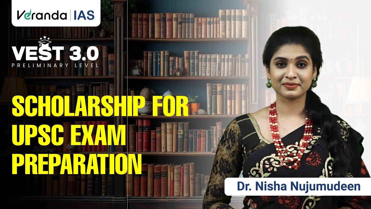 UPSC Scholarship Test 2025 | Get upto 100% Scholarship | UPSC CSE 2026 Coaching | Veranda IAS