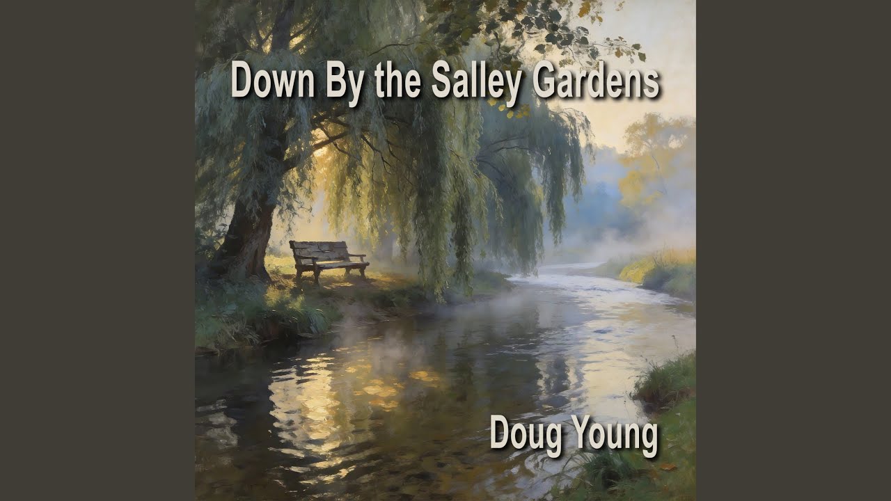 Down By The Salley Gardens