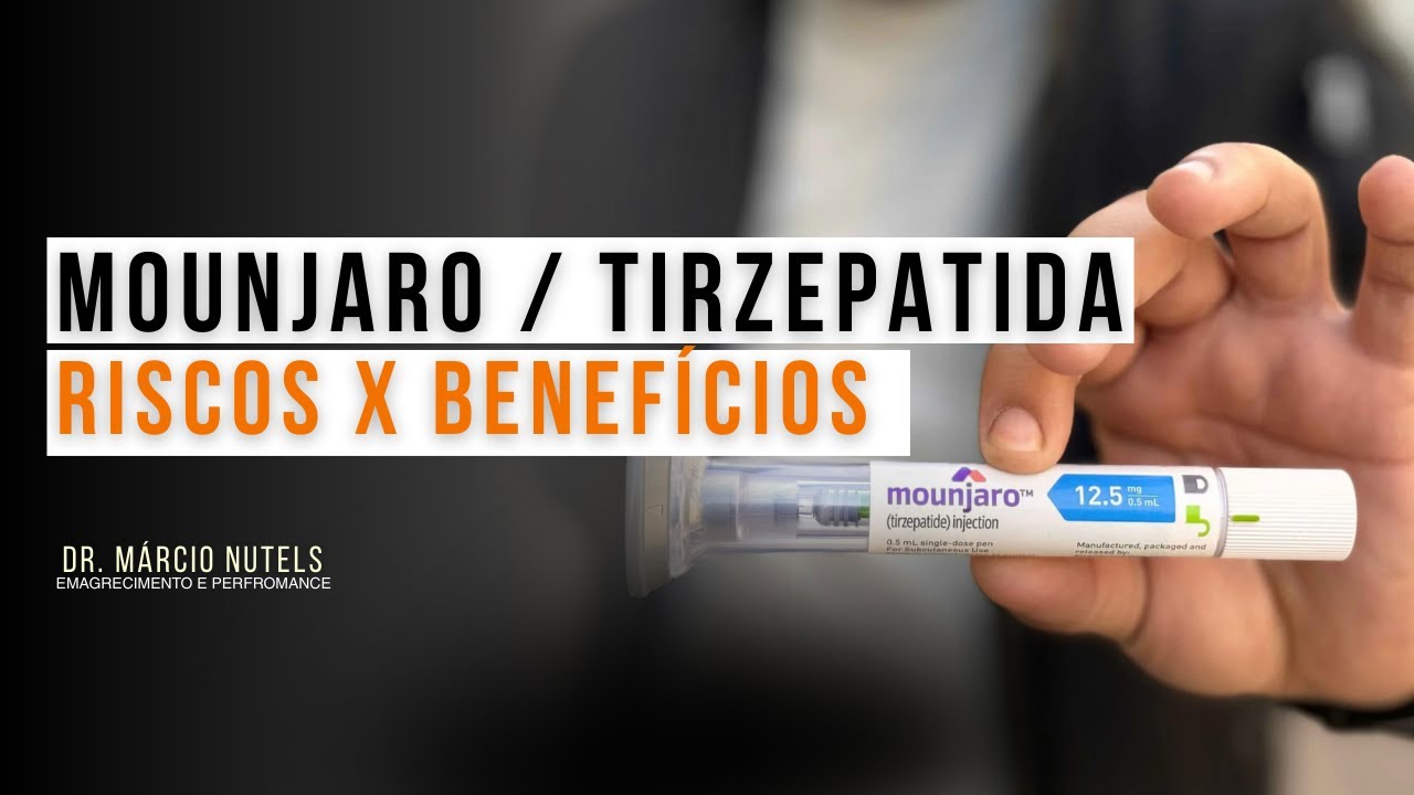 Mounjaro / Tirzepatida: riscos, benefícios e a verdade sobre versões manipuladas