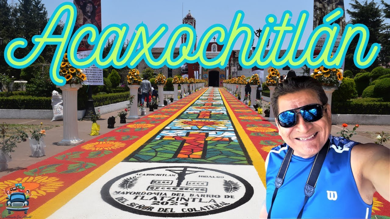 Acaxochitlán Fiesta Del Señor Del Colateral