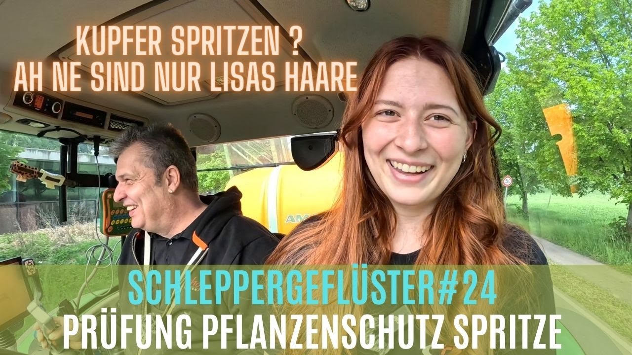 Schleppergeflüster#24 Prüfung Thema Pflanzenschutz Spritze🚜🌾