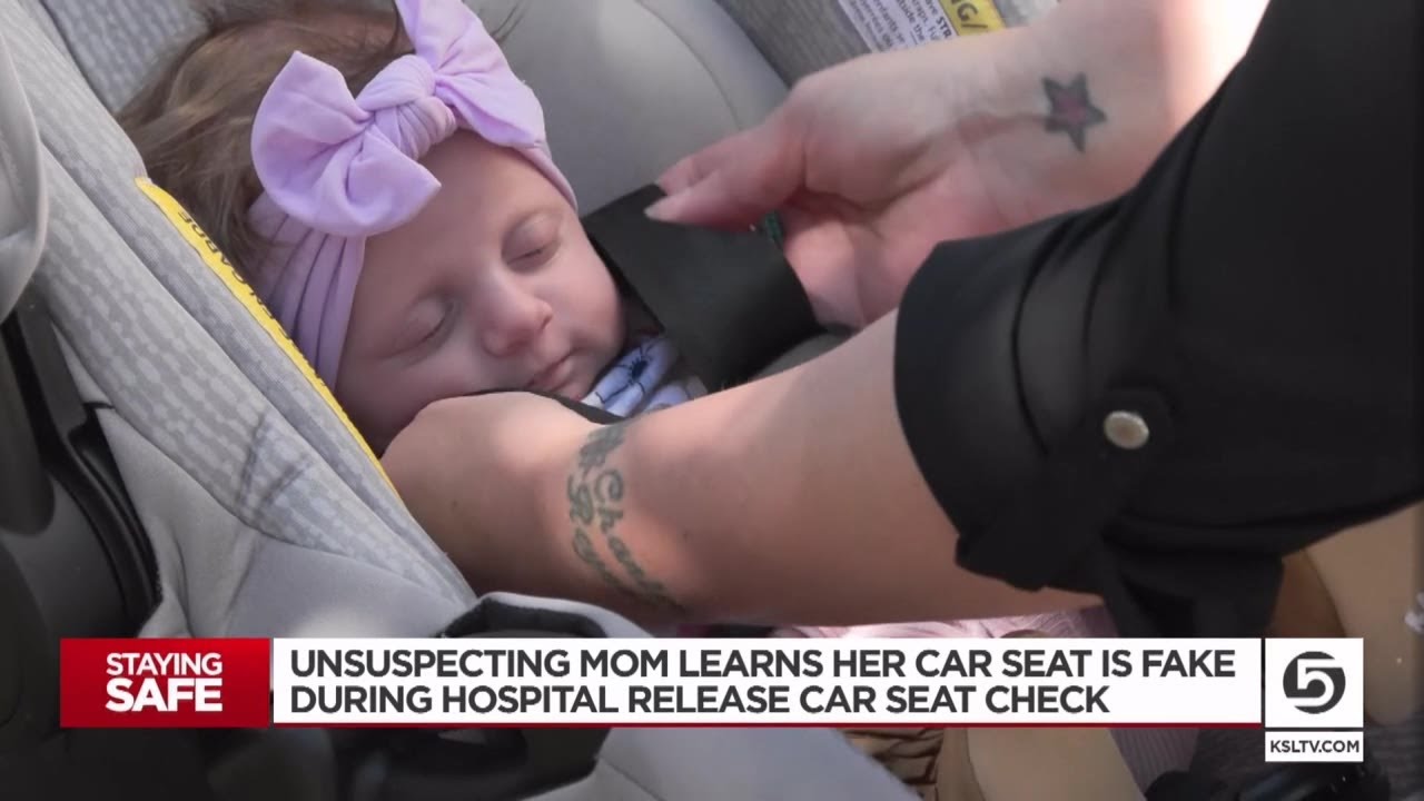 Unsuspecting mom learns her car seat is fake during hospital release car seat check