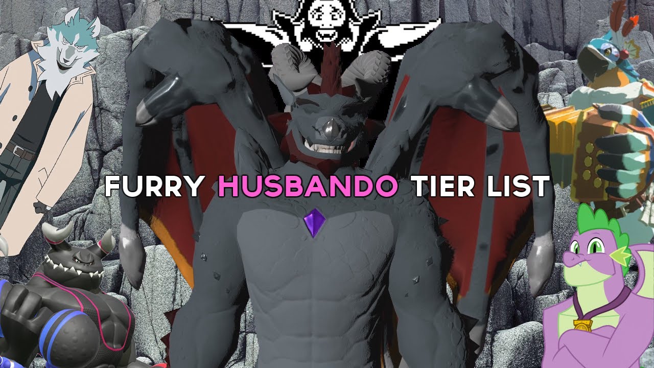 Furry Husbando Tier List - By a Certified Dragon Dad!
