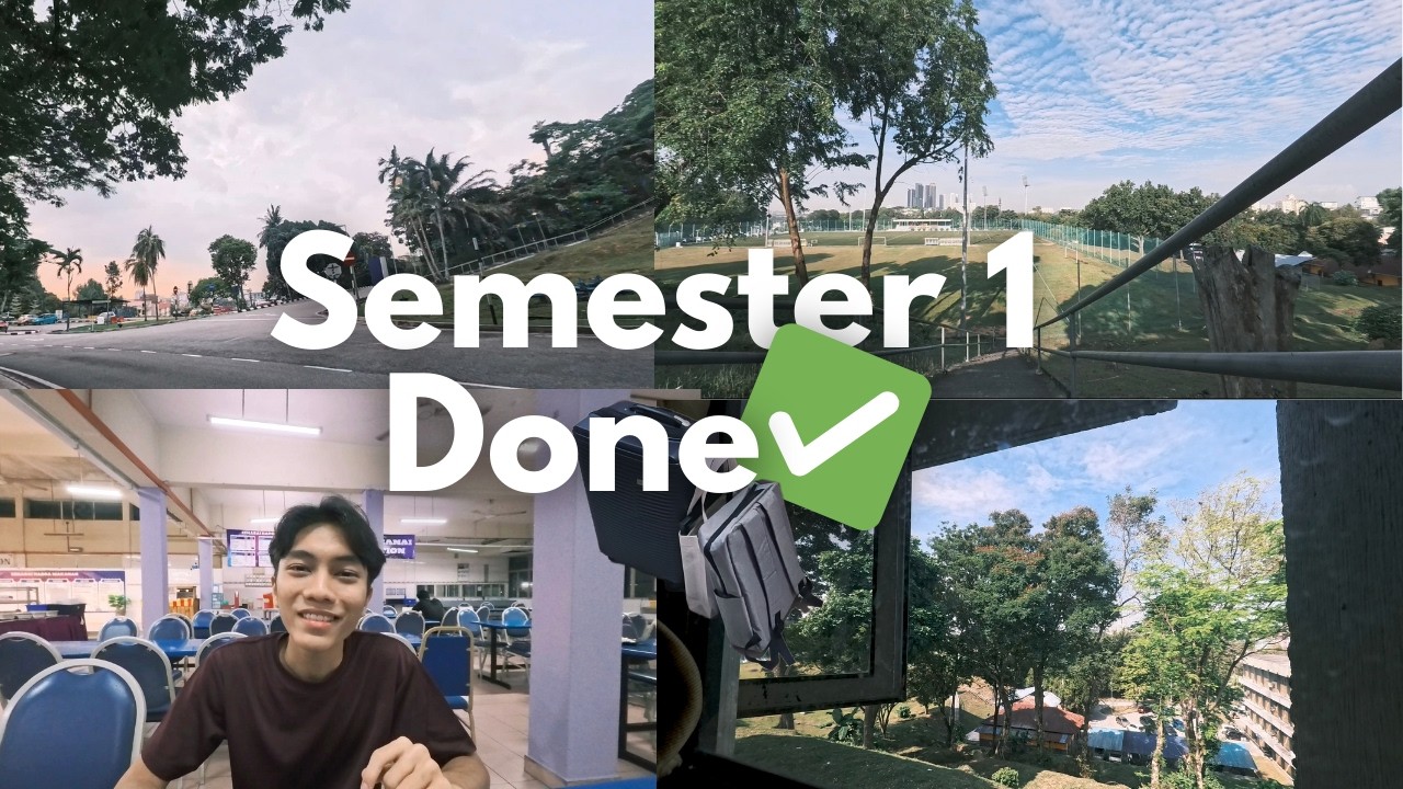 Last 2 days of my first semester at university