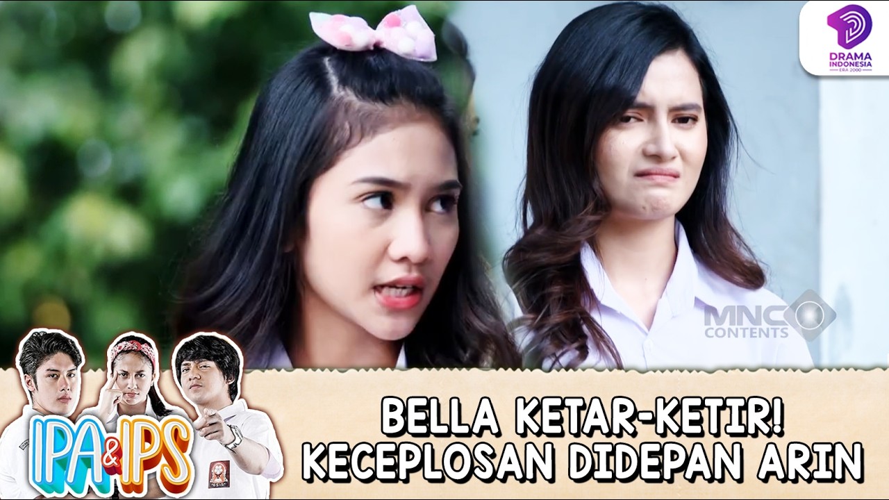 BELLA LANGSUNG KETAR-KETIR! KECEPLOSAN DI DEPAN ARIN | IPA & IPS | EPS.164-165 (1/5)