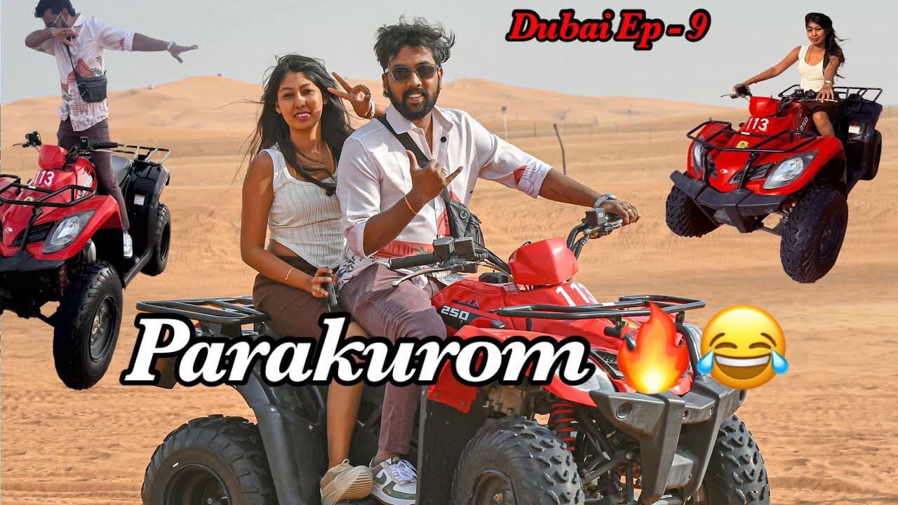 Dubai la desert safari porom😍/Mons super ah bike ootuna 😉/#agvlogs #love #comedy 