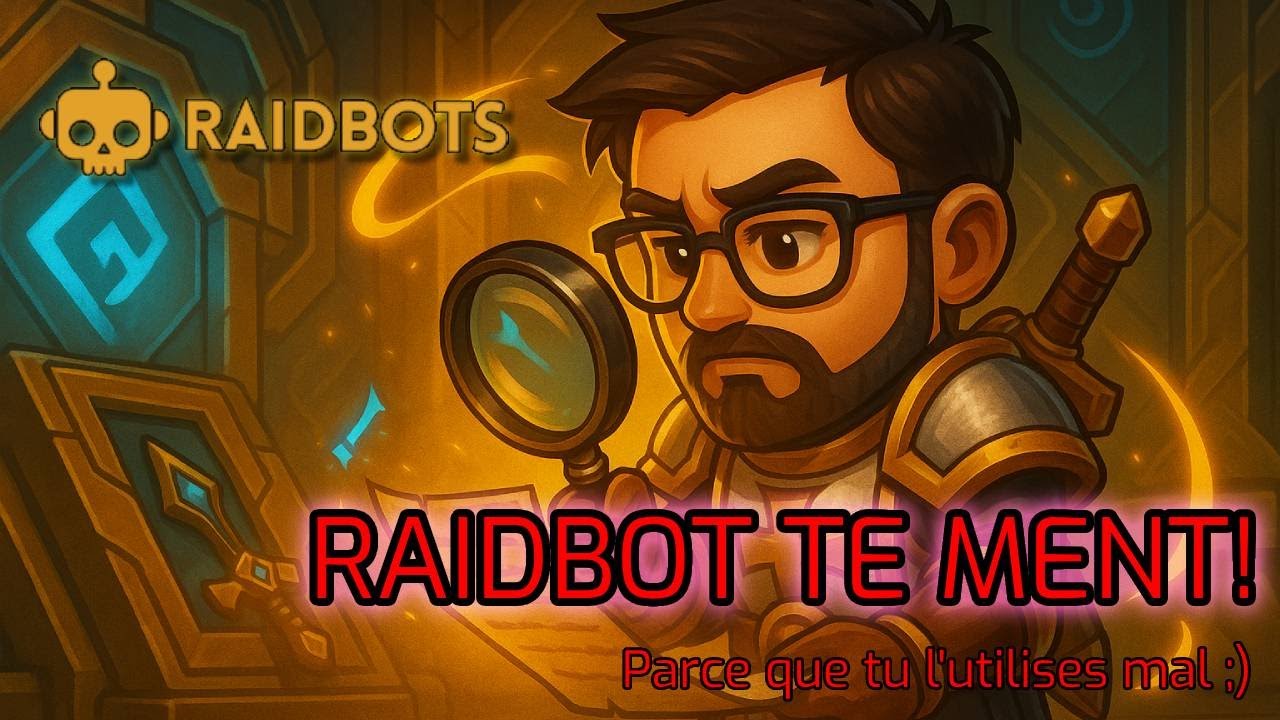 Kaldo décrypte : Pourquoi tu te plantes avec Raidbots (et comment faire mieux)