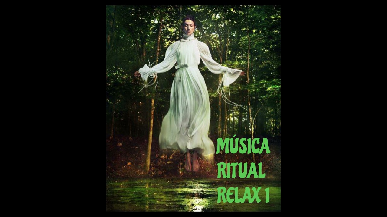 MÚSICA RITUAL RELAX 1
