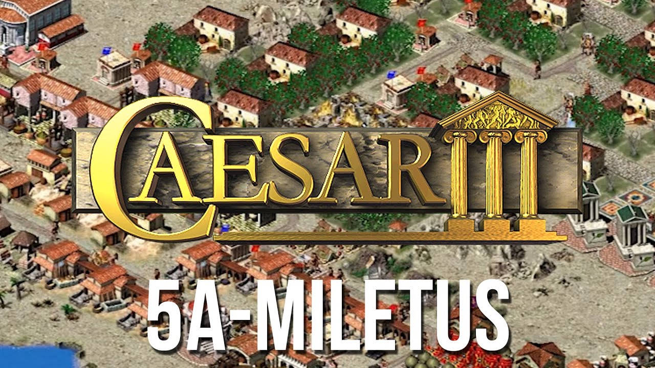 Caesar 3 - Миссия 5a Милет, мирное прохождение [HD]