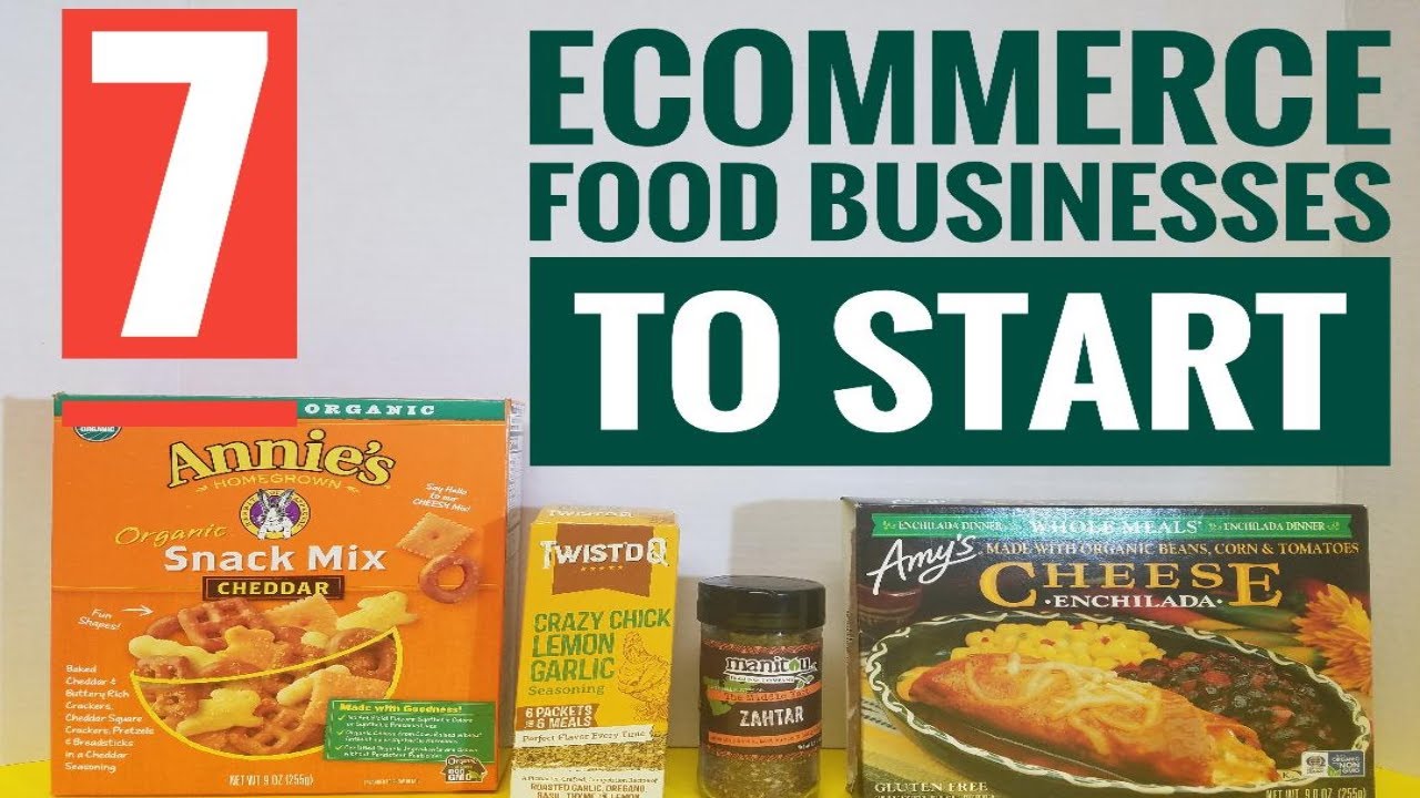 Ecommerce Food Business Ideas [ How to Sell food online 2021 ] Top 7 Ideas