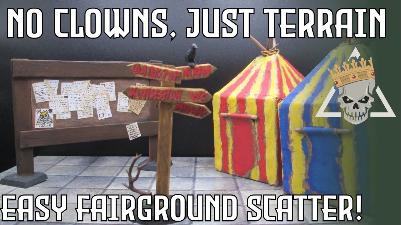 Fairground/Circus Scatter Terrain done Fast, Cheap, AND Easy!