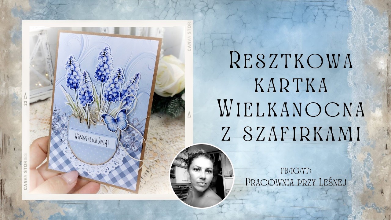 Resztkowa kartka Wielkanocna z szafirkami krok po kroku #tutorial #eastercard #stepbystep