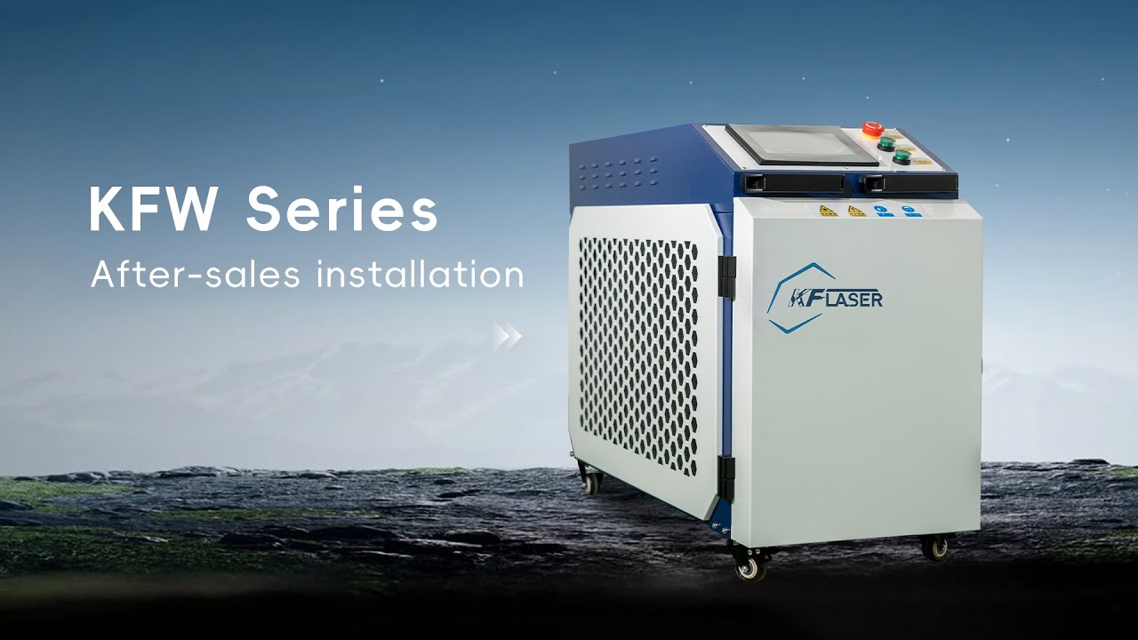 KFW Series-After-sales installation