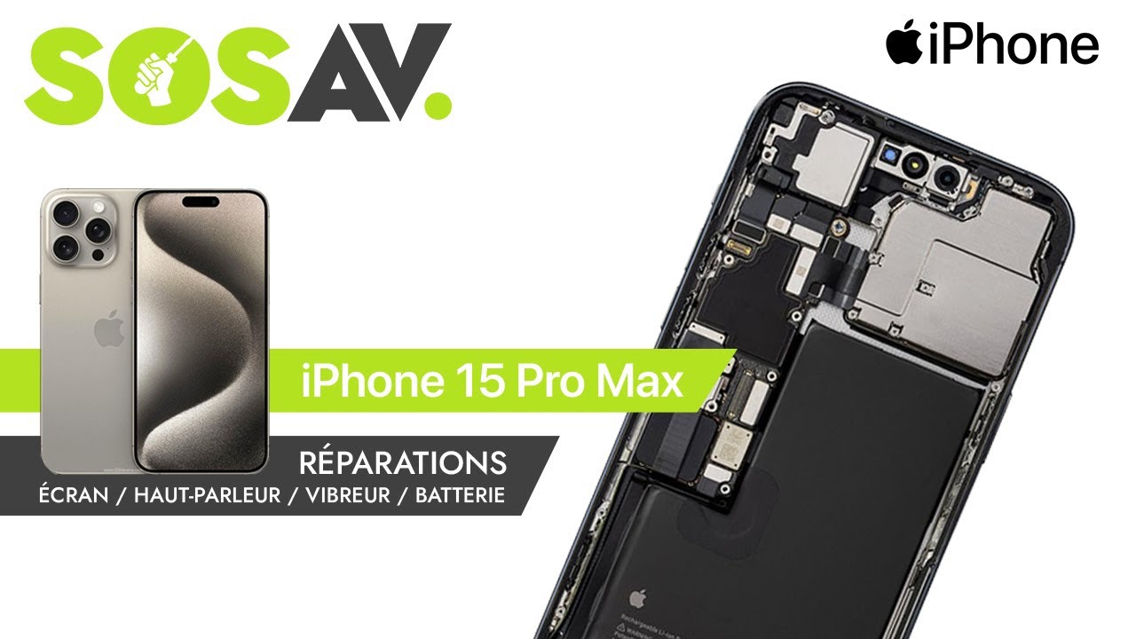Tutoriel SOSav iPhone 15 Pro Max – Écran, haut-parleur, vibreur et batterie