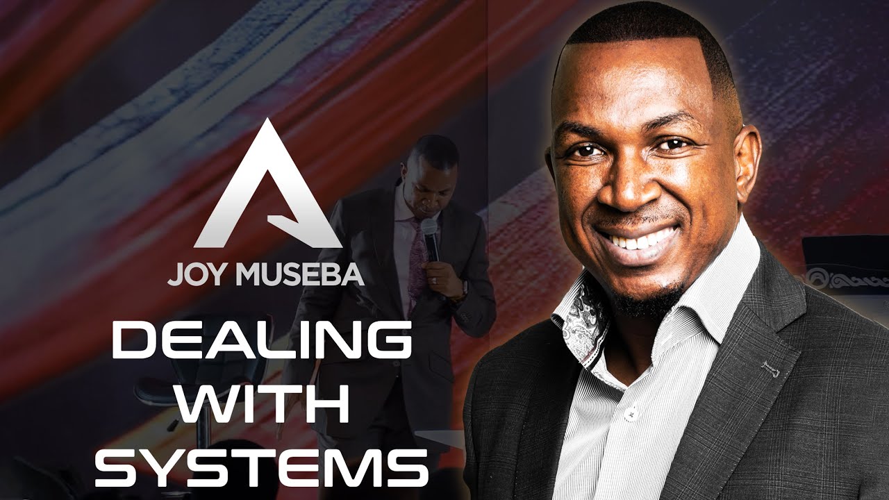 Joy Museba  - Dealing With Systems