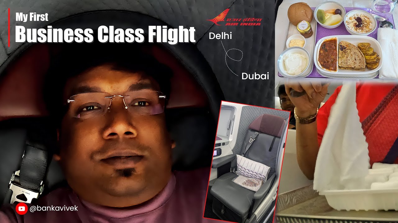 My First Time in AIR INDIA BUSINESS CLASS | Delhi to Dubai Full Experience! #AirIndia #BusinessClass