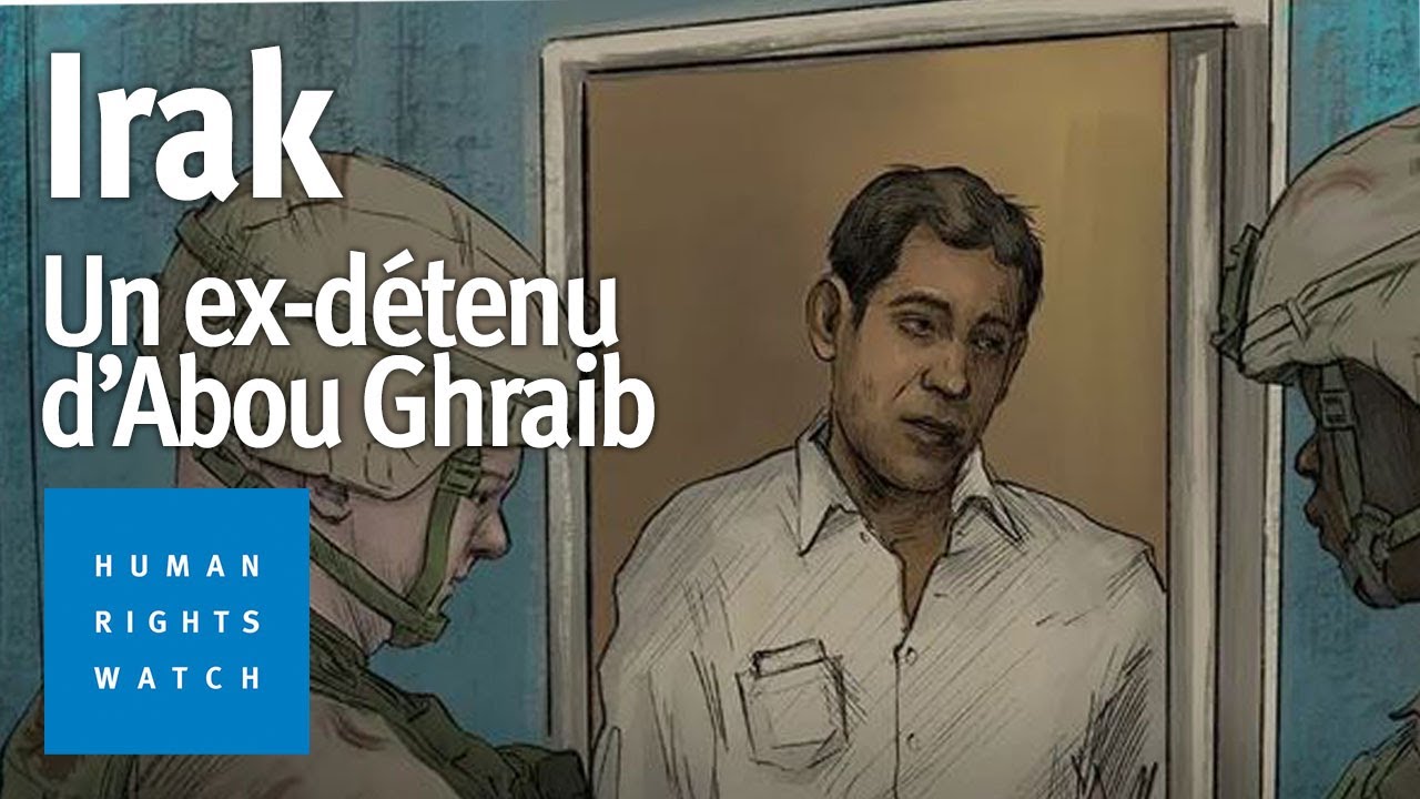 Irak : Témoignage d’un ex-détenu de la prison d’Abou Ghraib