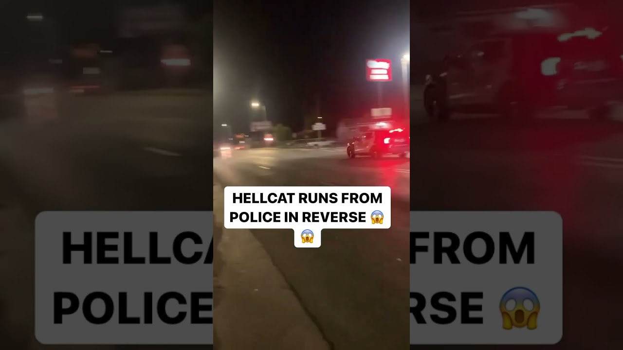 HELLCAT RUNS FROM COPS IN REVERSE 😧 #chase #hellcat #police #srt