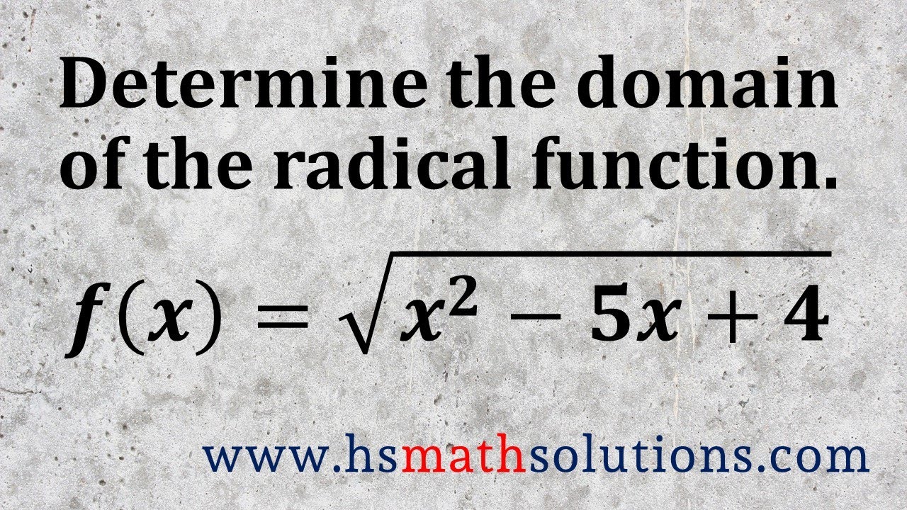 Finding the Domain of a Radical Function with a Quadratic (Example)