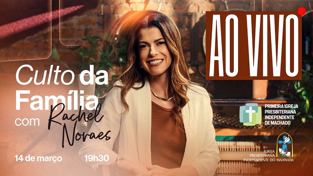 Culto da Família - Com Rachel Novaes