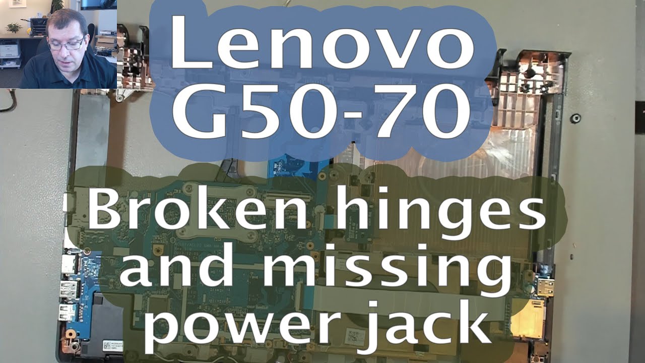 [71] Lenovo G50-70 - Two broken hinges and missing power jack