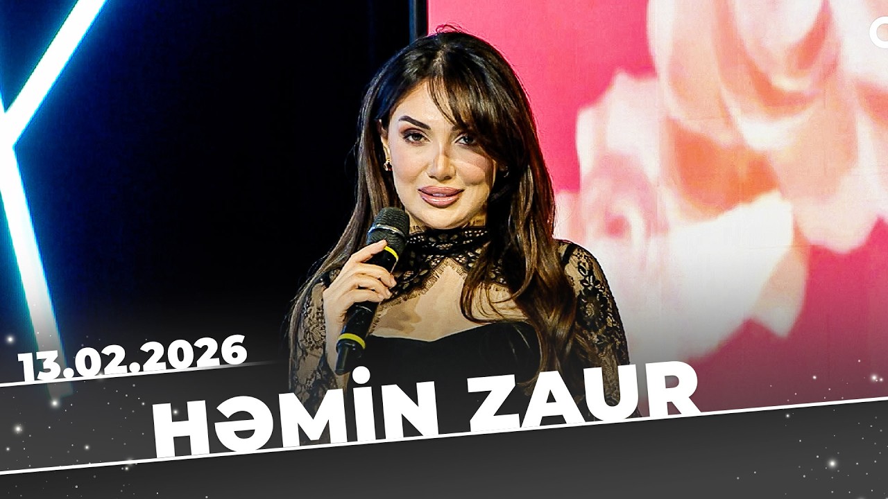Həmin Zaur - Tam Bölüm - 13.02.2026