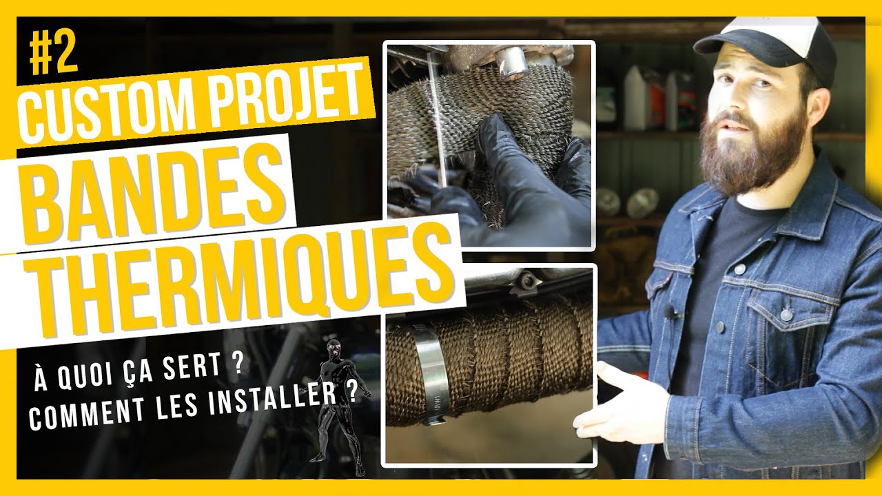 Installer des bandes thermiques - MOTO CUSTOM #2