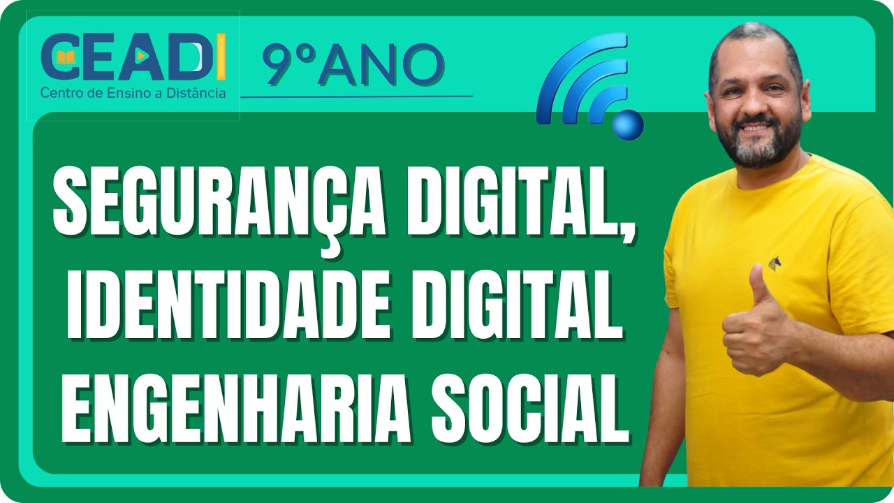Educação digital | Segurança digital, identidade digital | Engenharia social | Prof. Saris Fernando