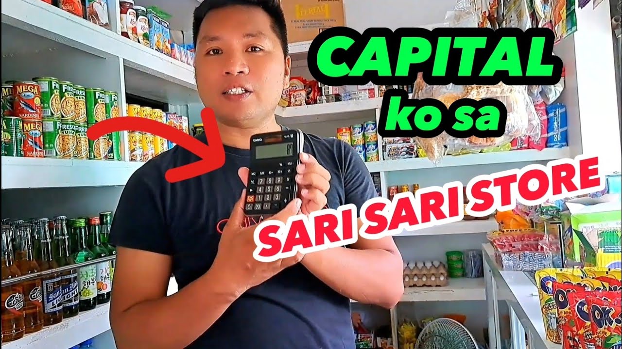 MAGKANO CAPITAL SA SARI SARI STORE.