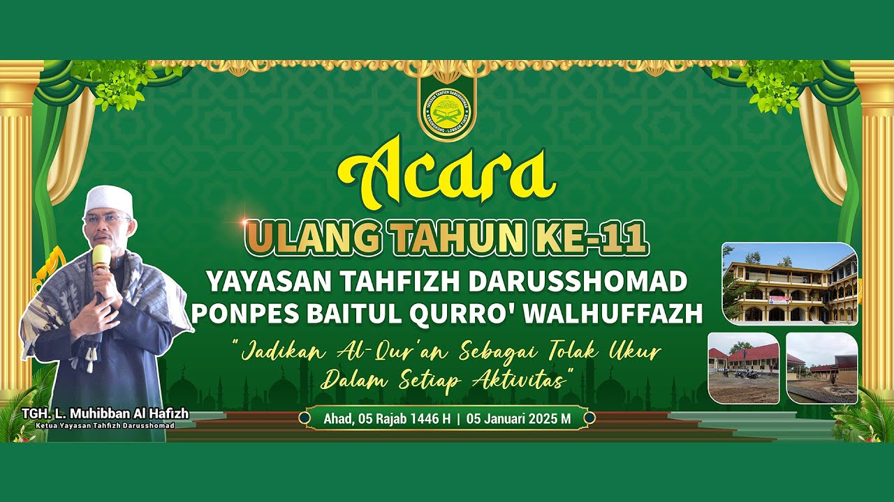 Ulang Tahun Ke-12 Yayasan Tahfizh Darusshomad Ponpes Baitul Qurro' Walhuffazh