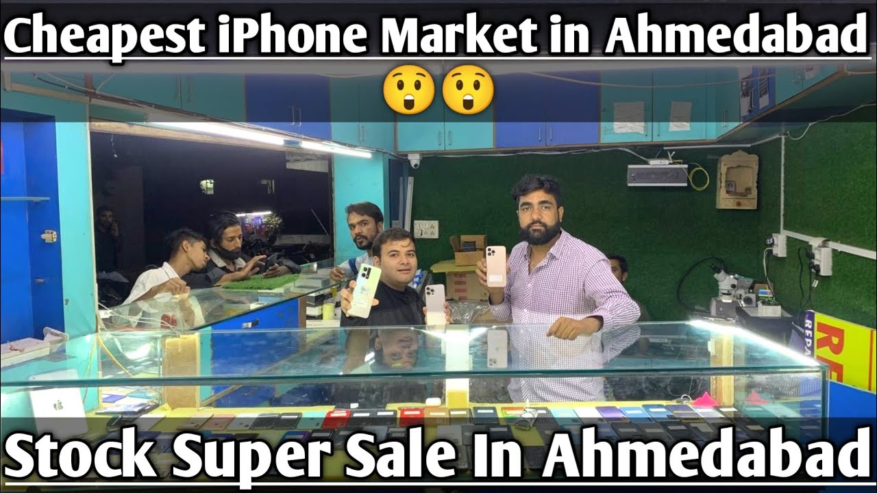 Cheapest iPhone Market in Ahmedabad | Second Hand Mobile | Stock Clearance Sale | @Sell4Phone ​🔥