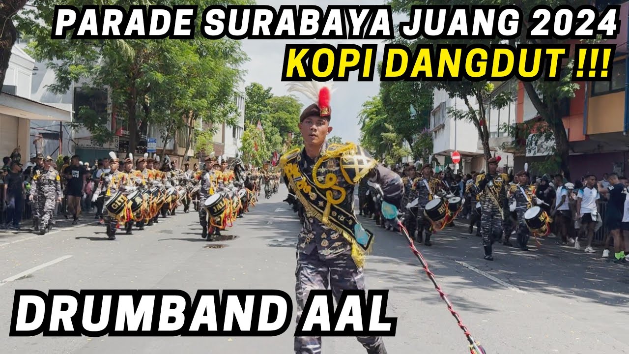 DRUMBAND AAL GITA JALA TARUNA AKADEMI ANGKATAN LAUT 🔥 PARADE SURABAYA JUANG #drumband #aal