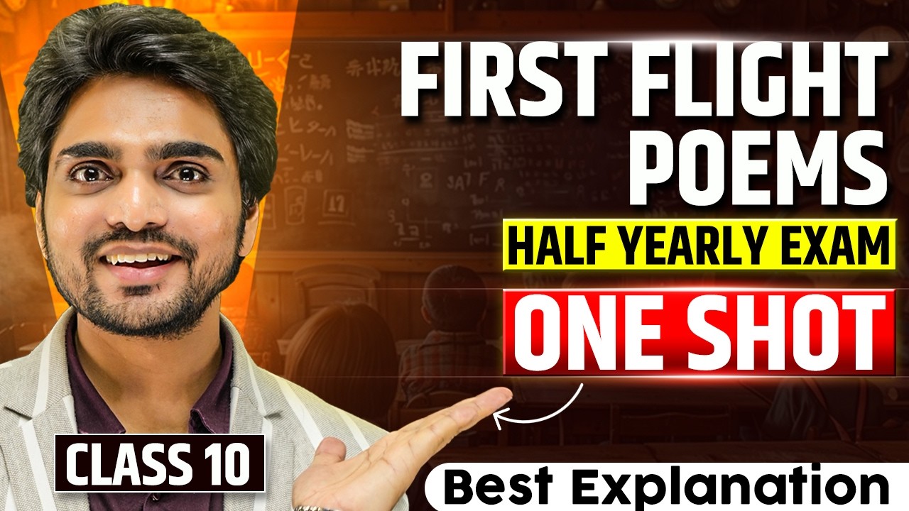🔴 LIVE | CLASS 10TH ENGLISH | POEMS IN ONE SHOT | FIRST FLIGHT | IMPORTANT QUESTIONS/LONG ANSWERS