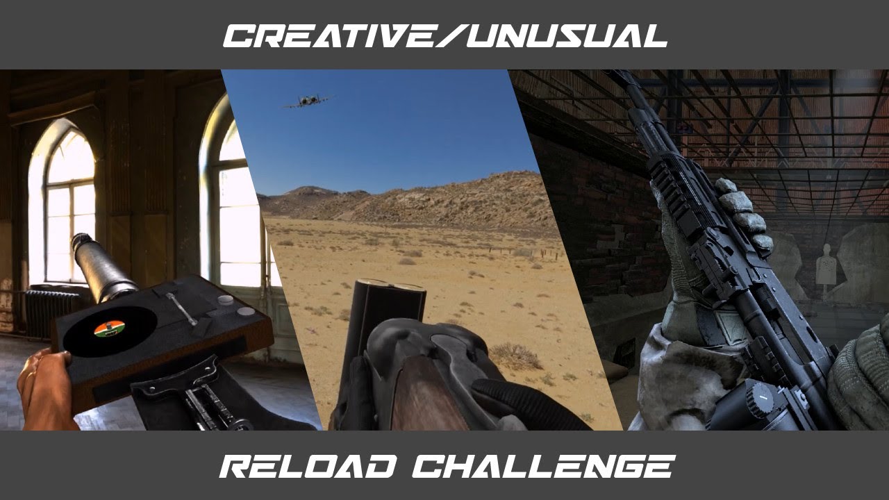 Creative/Unusual Reload Challenge