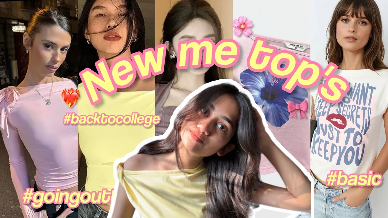 NEWMe back to college 🏫📚top's and outfits ideas 💡 haul 💋🍓 #newmehaul #newme 