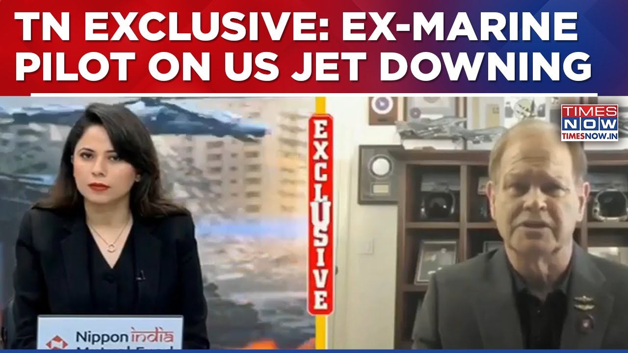 US Warplanes Downed By Iran? Times Now Speaks To Ex-Marine Pilot Mike Pederson | Exclusive Interview