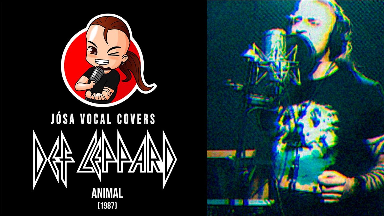 J&Oacute;SA VOCAL COVER 08 🎙️ Def Leppard - Animal