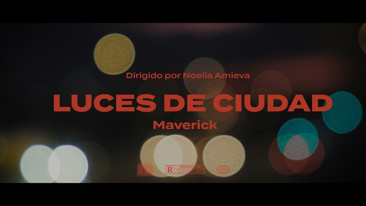 Maverick - Luces de ciudad (Videoclip Oficial)