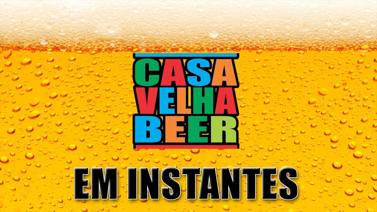 Live Casa Velha Beer 20 Anos