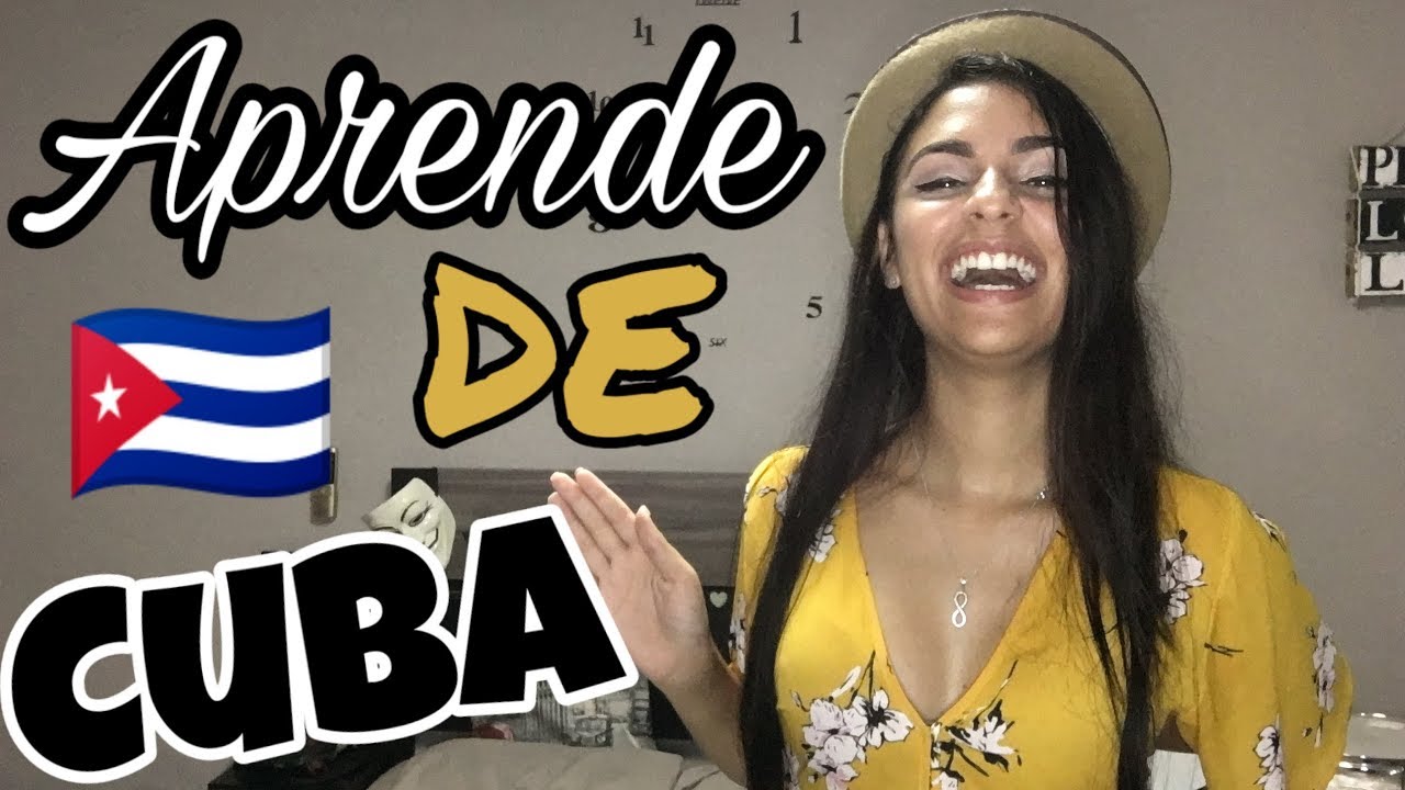 Palabras y frases CUBANAS 🇨🇺 TUTORIAL para aprender IDIOMA CUBANO