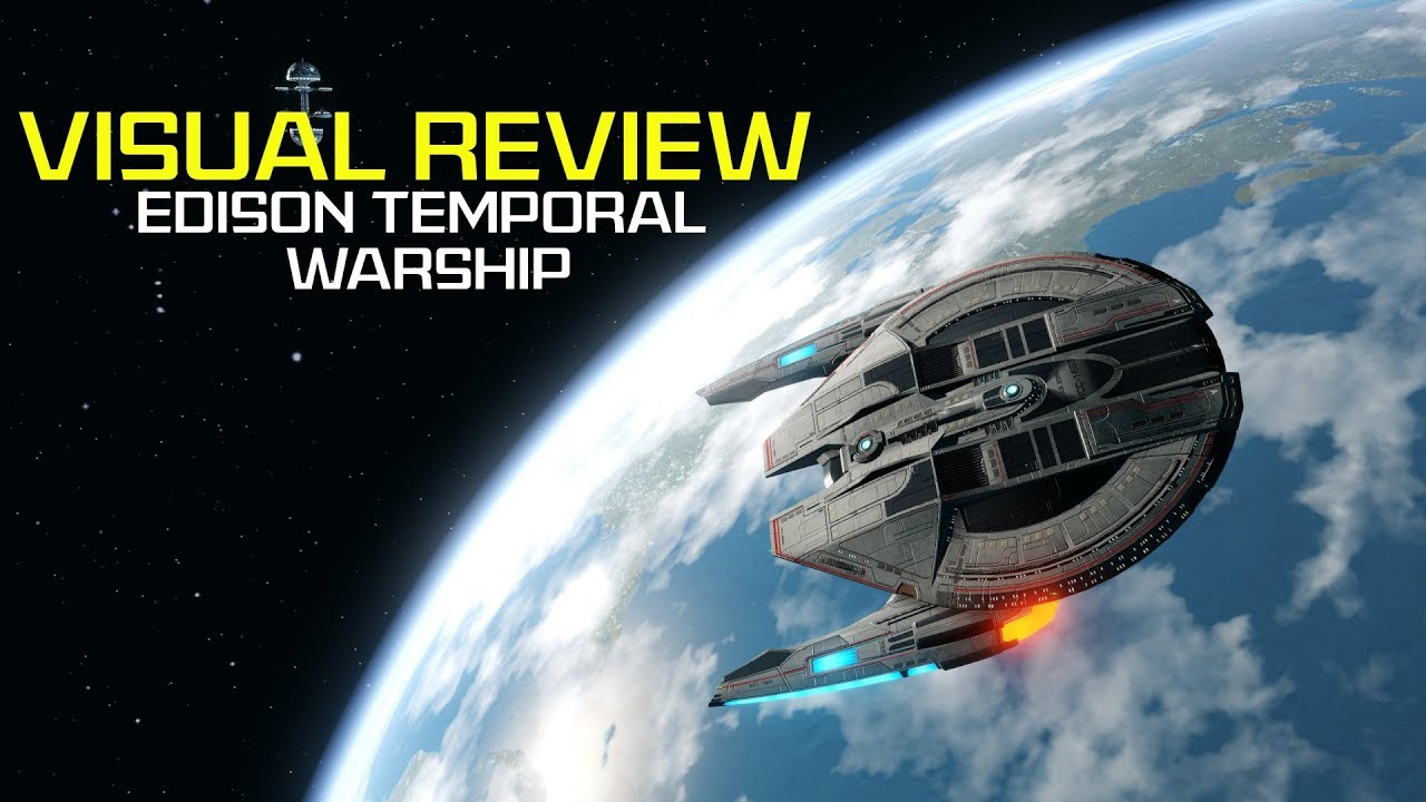 Visual Review | Edison Temporal Warship | Star Trek Online