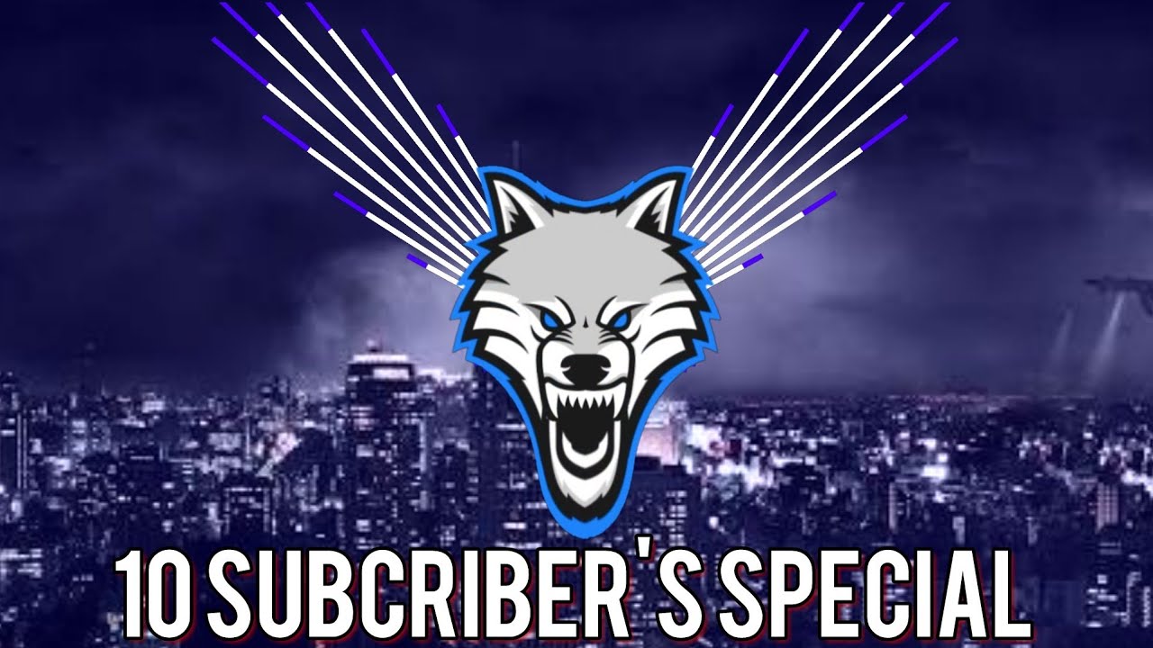 10 SUBCRIBER'S Special video (Trap wolves On avee player)