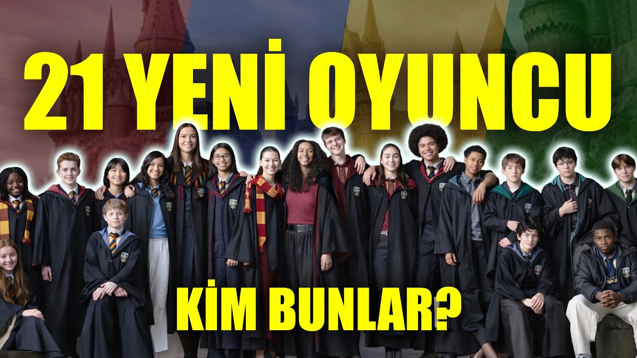 HARRY POTTER DİZİSİNDEN 21 YENİ OYUNCU AÇIKLANDI!