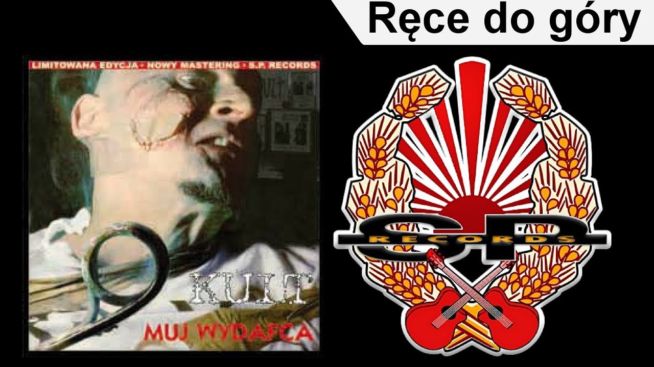 KULT - Ręce do g&oacute;ry [OFFICIAL AUDIO]