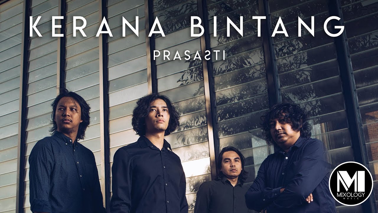 Prasasti - Kerana Bintang (Official Music Video)