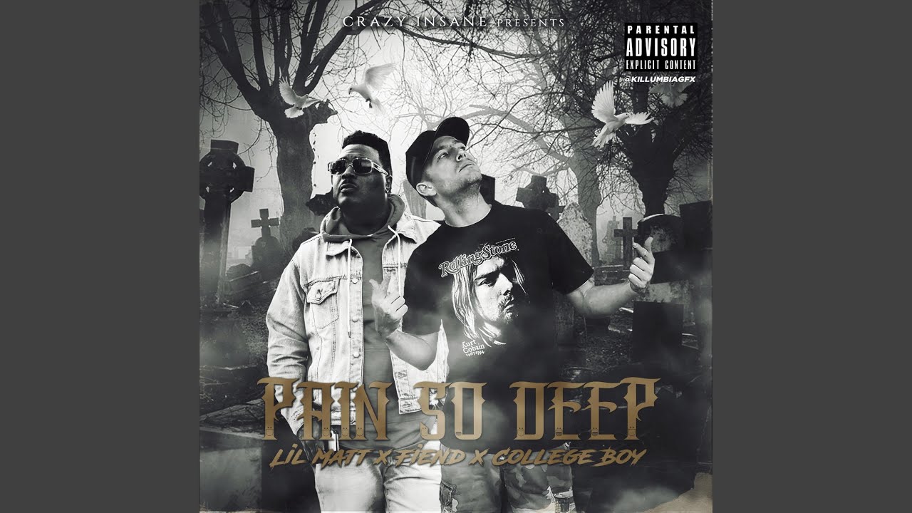 Pain So Deep (feat. Feind & College Boy)