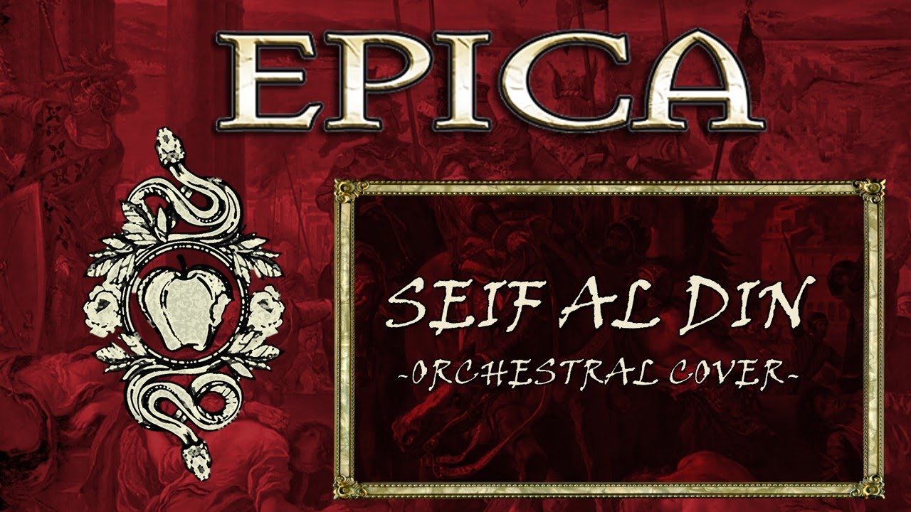 Seif al Din (Orchestral Cover - EPICA)