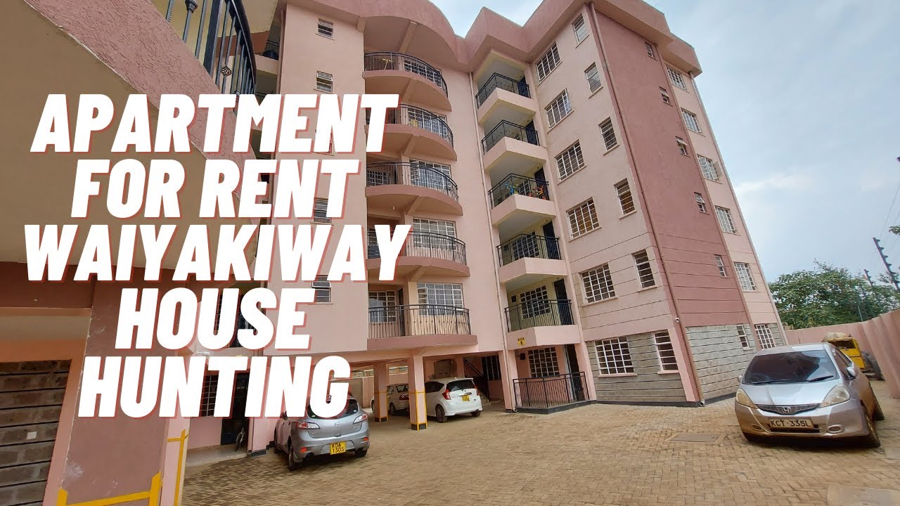WAIYAKIWAY HOUSE HUNTING/MUTHIGA REGEN APARTMENT/TOURING A 2BEDROOM APARTMENT/HOUSEHUNTING IN NAIROB