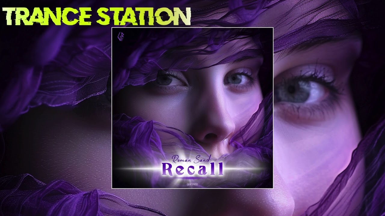 Roman Sand - Recall (Extended Mix) [GERT RECORDS]