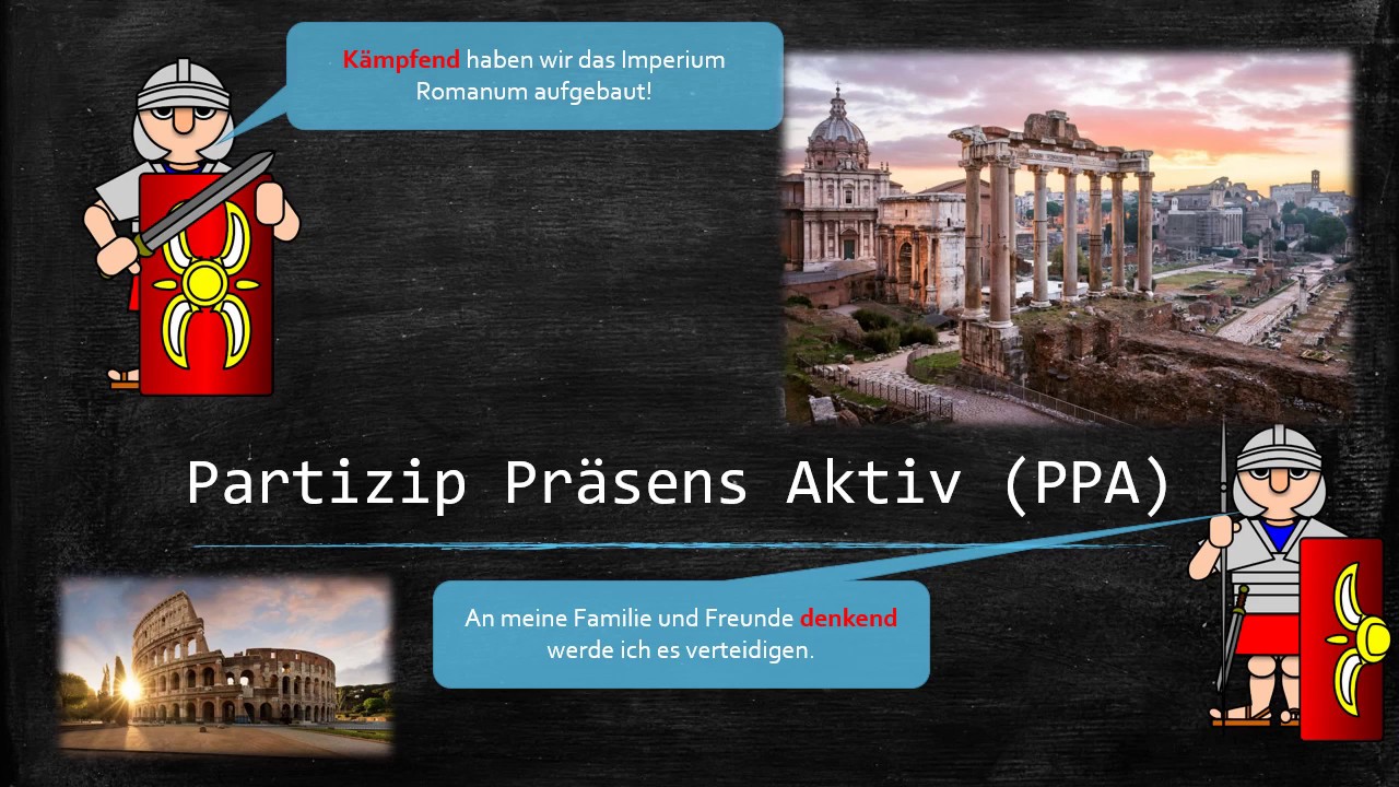 Latein - Das PPA (Partizip Präsens Aktiv)